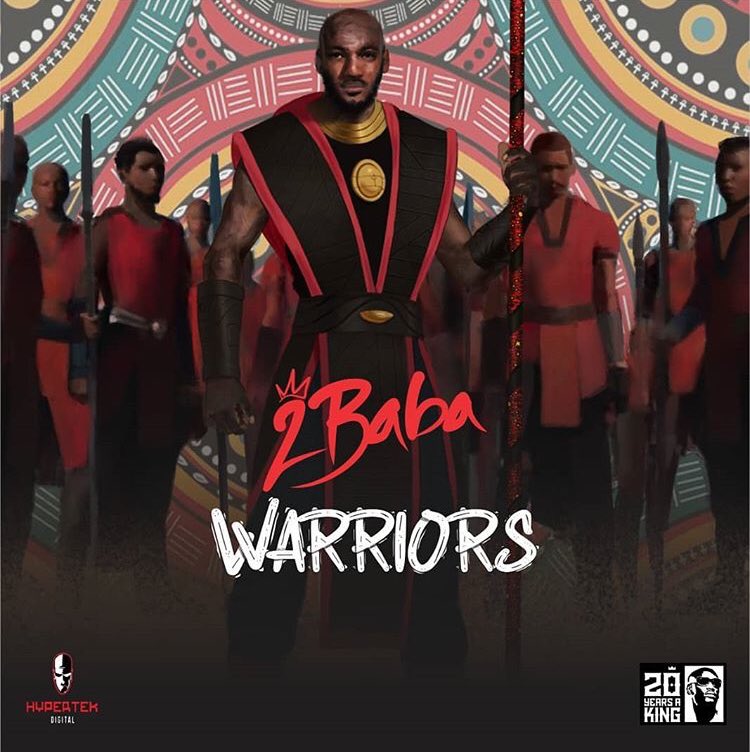 2Baba drops 8th studio album titled Warriors, see full track list