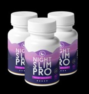 Night Slim Pro: All you need to know about pills to stimulate weight loss 3