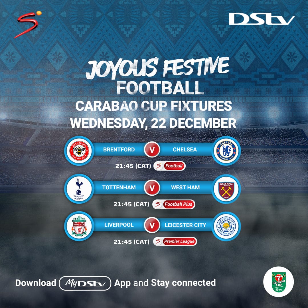Carabao Cup quarter finals to air live on DStv this week 3