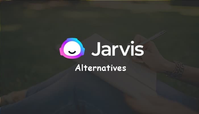 Top Jarvis Alternatives Copywriters can try out in 2022 (Jarvis Alternatives CopyAI, Flowrite, Copysmith, Smartwriter…) 